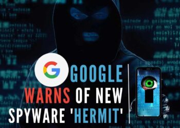 Google warns: Sophisticated, modular Italian spyware ‘Hermit’ can steal data, record and make calls